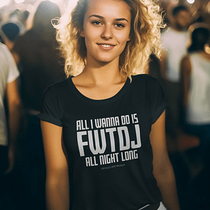 DJ GEAR – T-shirt WOMEN ‘FWTDJ all night long’ – B