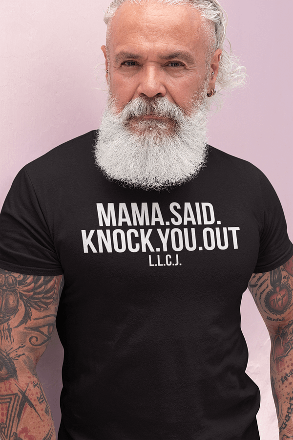 MAMA SAID KNOCK YOU OUT